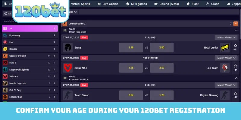 Confirm your age during your 120bet Registration