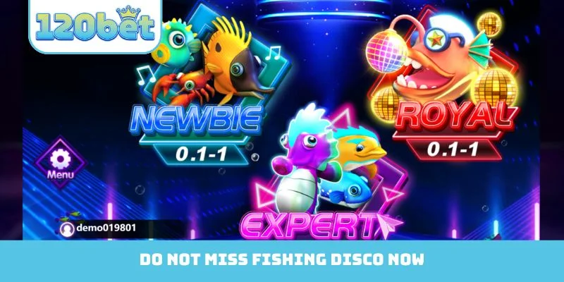 Do not miss Fishing Disco now